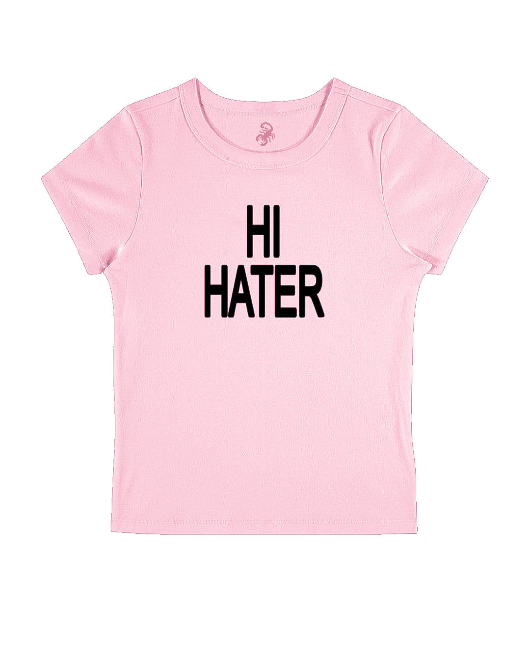 BABY TEE HI HATER